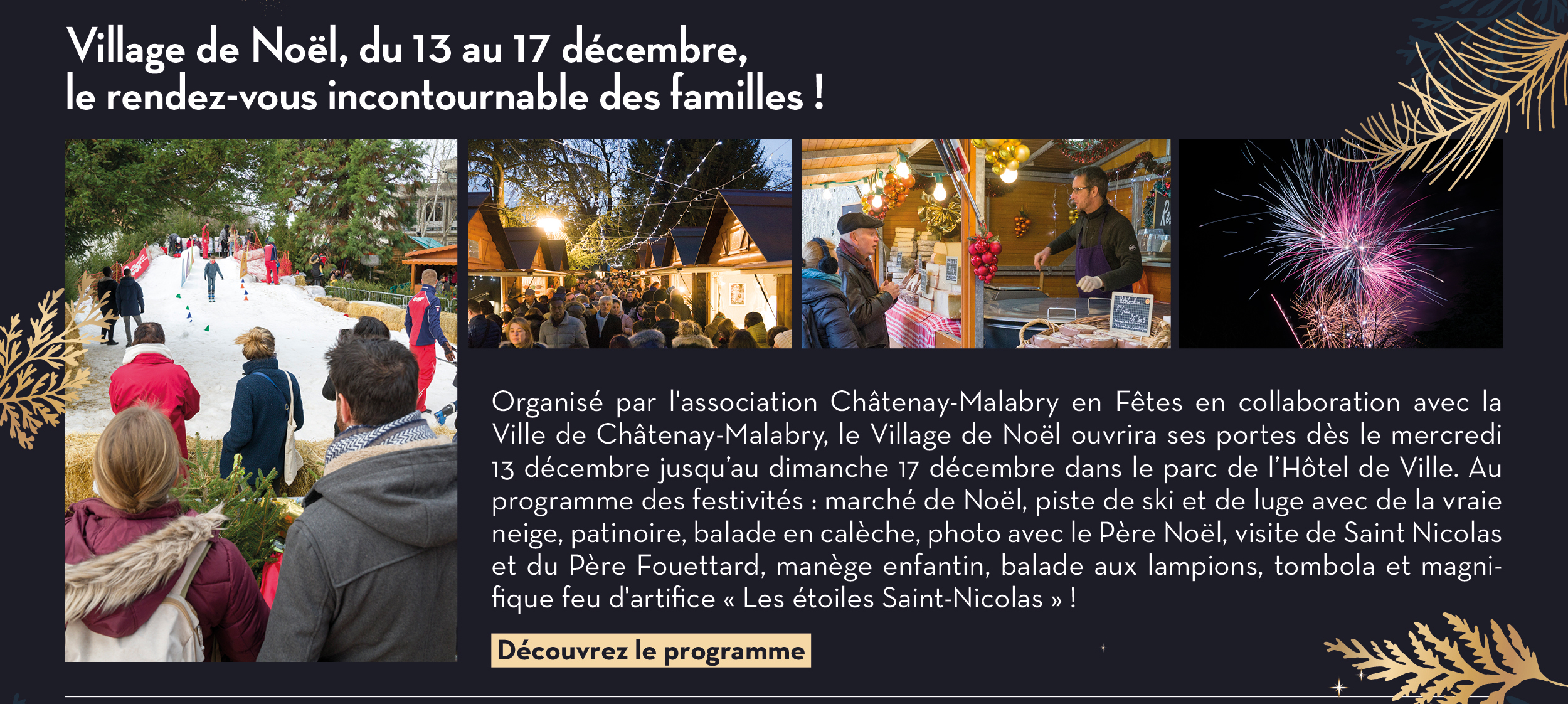 Village de Noël, du 13 au 17 décembre